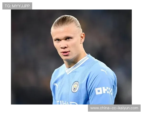 哈兰德身价飙升至2亿欧元,曼城核心地位稳固